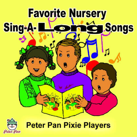 Favorite Nursery Sing-A-Long Songs