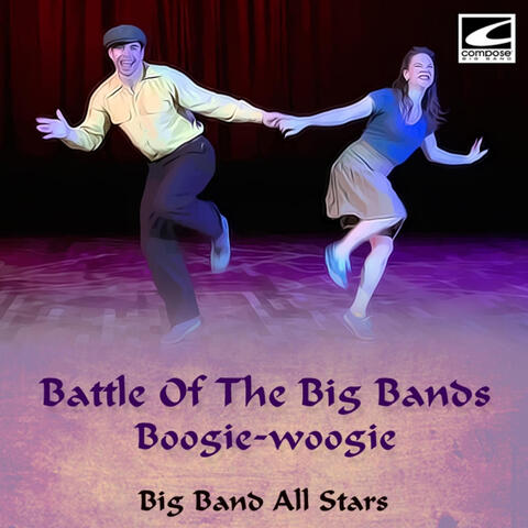 Battle Of The Big Bands: Boogie-woogie