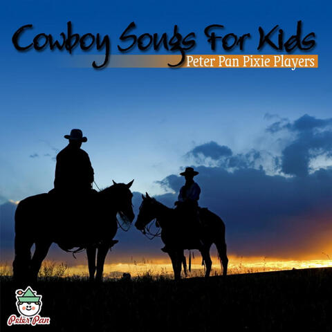 Cowboy Songs for Kids