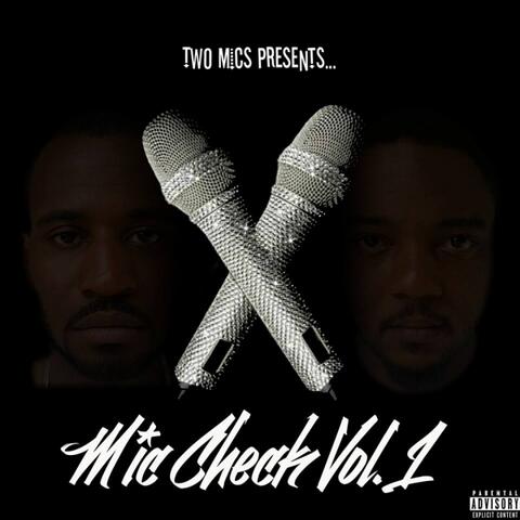 Mic Check Vol. 1