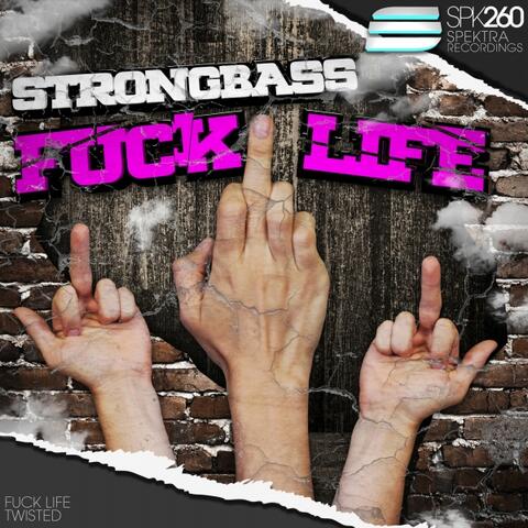 Fuck Life