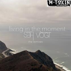Living In The Moment