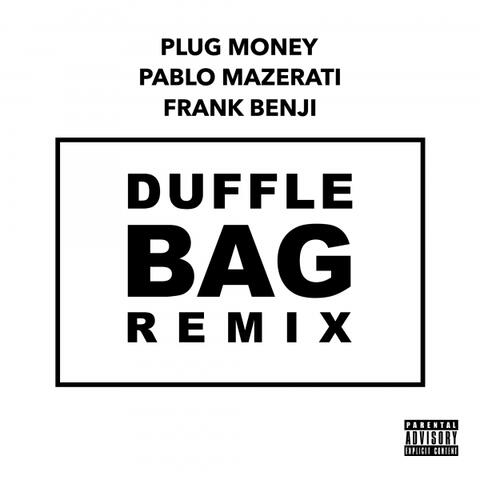 Duffle Bag (Remix)
