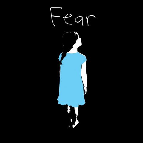 Fear