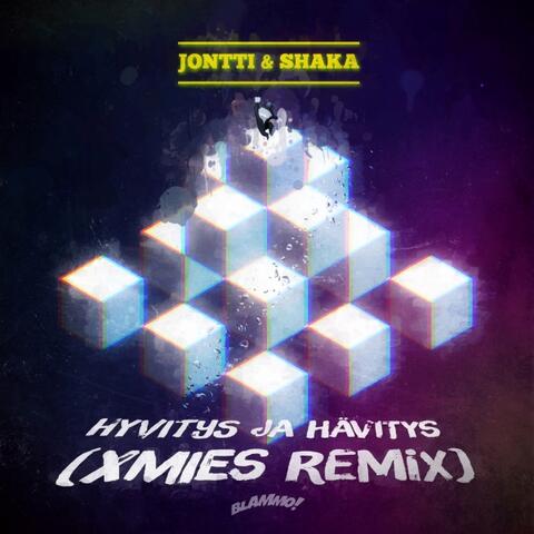 Hyvitys Ja Hävitys (Xmies Remix)