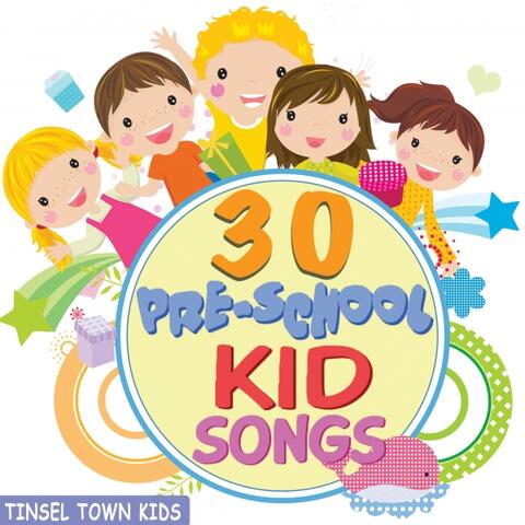 30 Pre-School Kid Songs - Fun and Silly