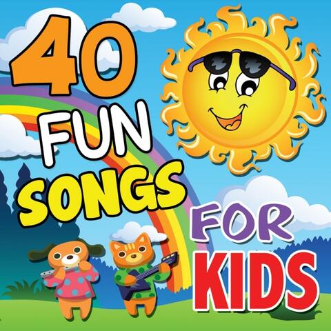 40 Fun Songs for Kids