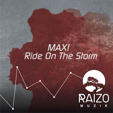 Ride On The Storm