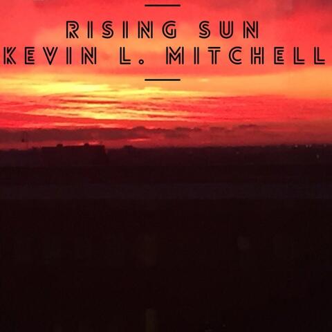 Rising Sun