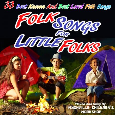33 Folk Songs for Little Folks