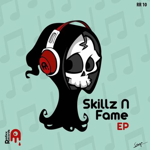 SKILLZ N FAME EP