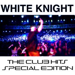 White Knight Jacks The House