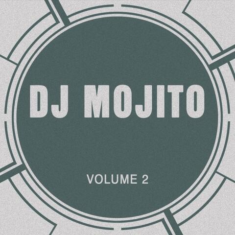 Dj Mojito, Vol. 2