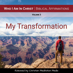 Intro to Christian Meditation & Biblical Affirmations