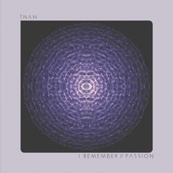 I Remember // Passion