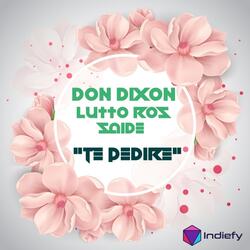 Te Pediré (feat. Lutto Ros & Saide)