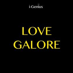 Love Galore (Originally Performed By Sza & Travis Scott)