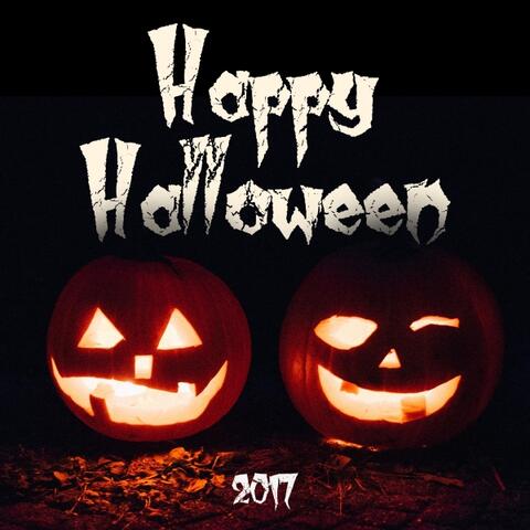 Happy Halloween 2017 - The Best Collection of Halloween Music, Scary Sound Effects, Scary Noises