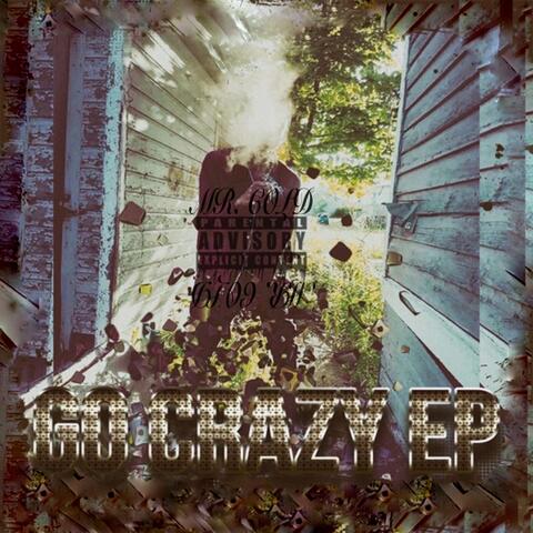 Go Crazy EP