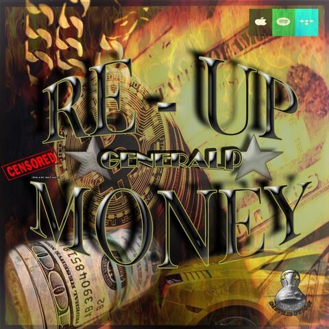 Re- Up Money