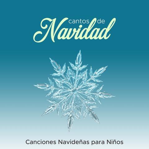Cantos de Navidad: Canciones Navideñas para Niños, Canciones de Navidad Infantiles