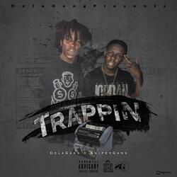 Trappin (feat. Jackboy)
