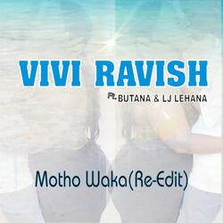 Motho Waka  (feat. Butana & LJ Lehana)