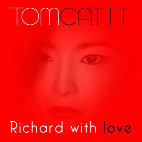 Richard With Love