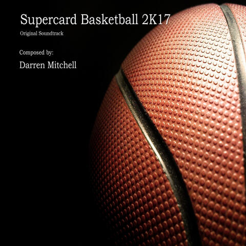 2017 Basketball Music