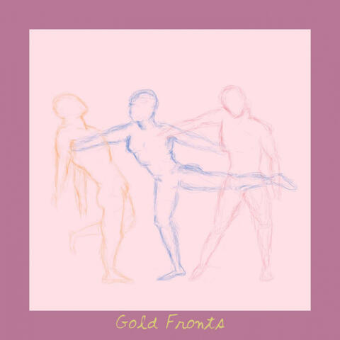 Gold Fronts EP