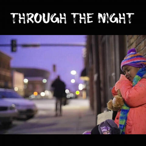 Through The Night
