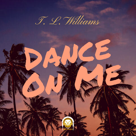Dance On Me