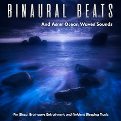 Binaural Beats and Ocean For Deep Sleep