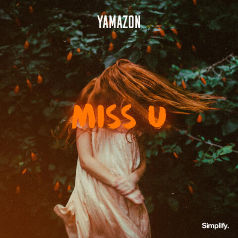 Miss U