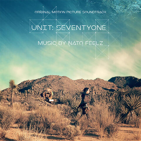 Unit: Seventyone (Original Motion Picture Soundtrack)