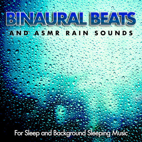 Binaural Beats Sleep & Rain Sounds & Binaural Beats Experience