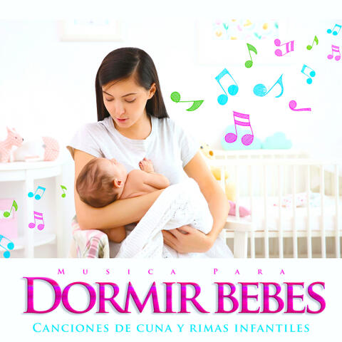 Musica para dormir bebes: Canciones de cuna y rimas infantiles