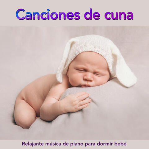 Canciones de Cuna: Relajante música de piano para dormir bebé