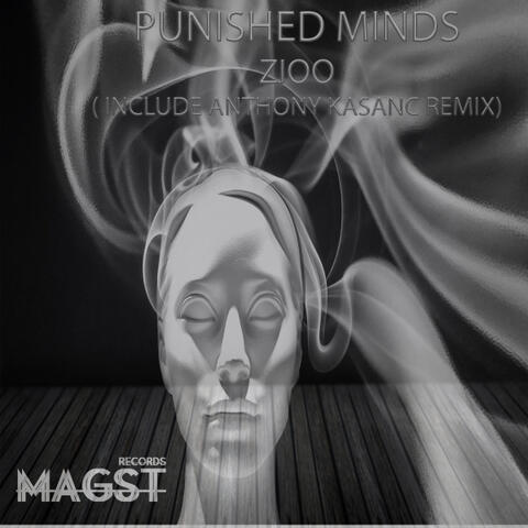 PUNISHED MINDS
