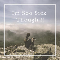 Im Soo Sick Though