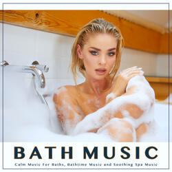 Relaxing Bath Music