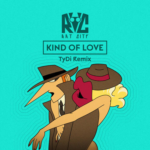 Kind of Love (TyDi Remix) (feat. Isak Heim)