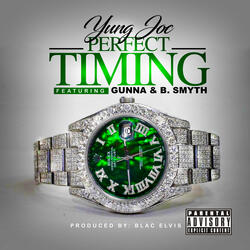 Perfect Timing (feat. Gunna & B. Smyth)