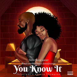 You Know It (feat. Phlatlyne & Quincy Thompson)