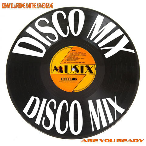 Are You Ready (Disco Mix)
