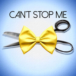 Can't Stop Me