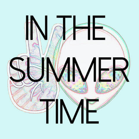 In The Summertime