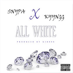 All White (feat. Kyyngg)