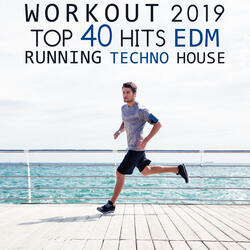 Workout Hits Running Techno House  Session Two, Pt. 5