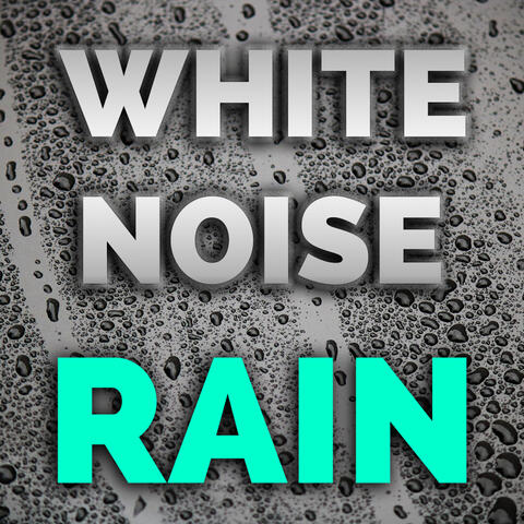 White Noise Rain